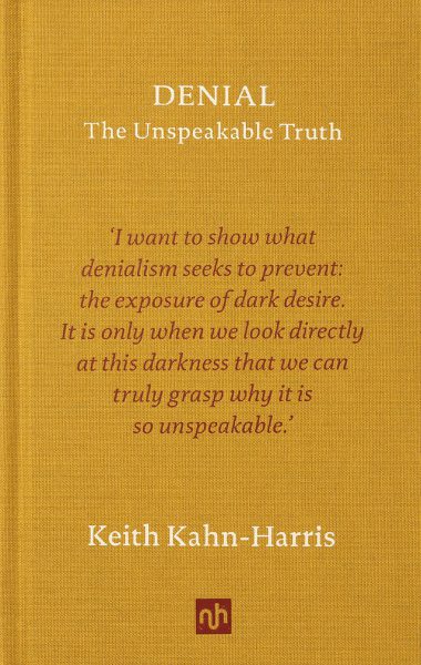 Denial: The Unspeakable Truth – Signed Copy