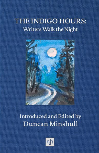 The Indigo Hours: Writers Walk the Night
