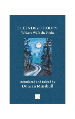 The Indigo Hours: Writers Walk the Night